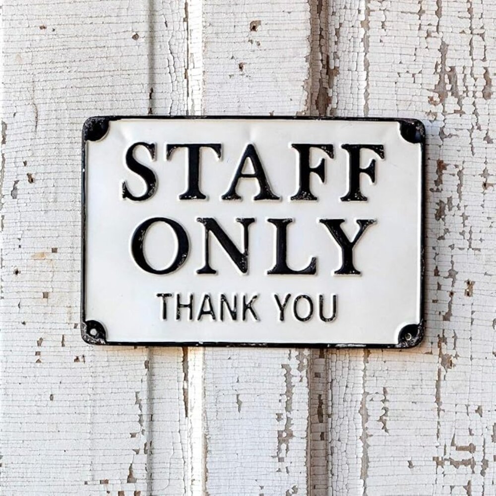 EUC - Set of 2 Metal "Staff Only" Signs